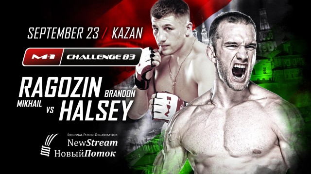 M-1 Challenge 83: Ragozin vs Halsey, September 23, Kazan