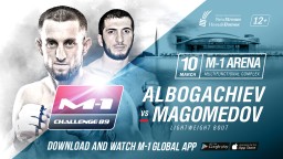 Lightweight bout at M-1 Challenge 89: Rasul Magomedov vs. Alik Albogachiev.