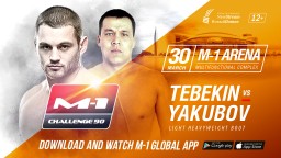 Light heavyweight bout at M-1 Challenge 90: Abylkasym Yakubov vs. Dmitry Tebekin!