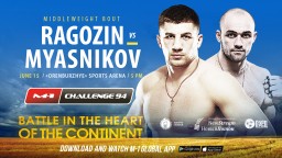 Middleweight contender bout at M-1 Challenge 94: Valery Myasnikov vs. Mikhail Ragozin