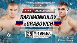 Welterweight bout at M-1 Challenge 96: Ruslan Rakhmonkulov vs. Maxim Grabovich