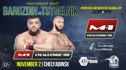 Strongman bout Maksim Baruzdin vs. Ivan Tsygelnik at M-1 Challenge 98