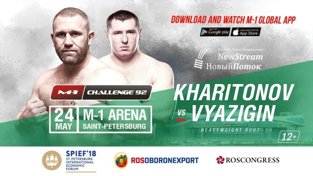 M-1 Challenge 92: Kharitonov vs Vyazigin, May 24, M-1 Arena