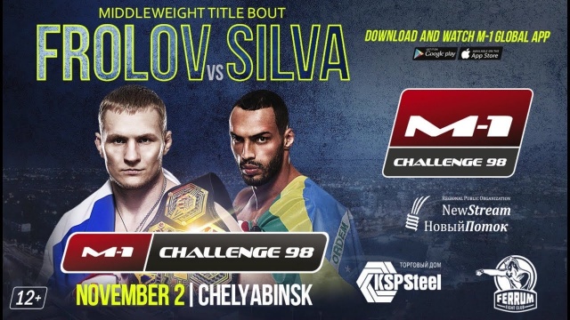 M-1 Challenge 98: Frolov vs Silva official promo, November 2, Chelyabinsk, Russia
