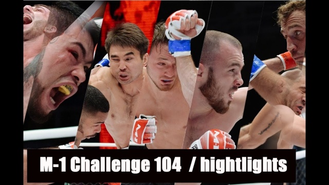 Лучшие моменты M-1 Challenge 104, Highlights, 30 августа, Оренбург, Россия