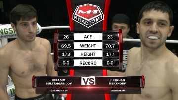 Ibragim Sultangabidov vs Iliskhan Merzhoev, Road to M-1