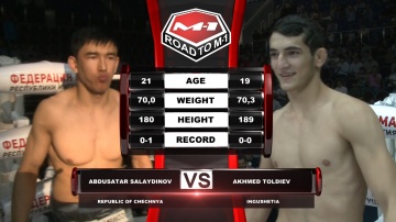 Abdusatar Salaydinov vs Akhmed Toldiev, Road to M-1