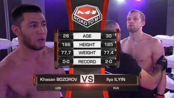 Khasan Borozov vs Ilya Ilyin, Road to M-1: Chelyabinsk