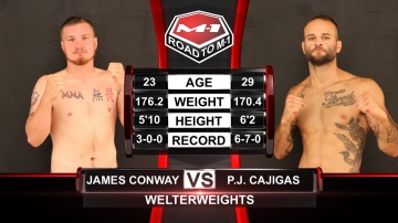 James Conway vs PJ Cajigas, Road to M-1: USA - 1